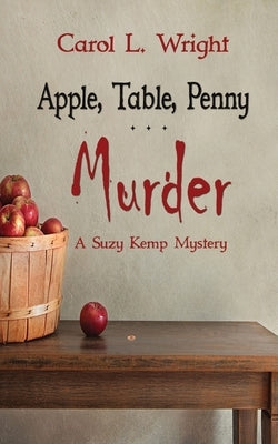 Apple, Table, Penny . . . Murder Paperback Cozy Den Press