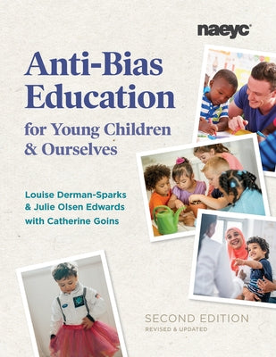 Paperback book titled "Anti-Bias Education for Young Children and Ourselves" by the National Association for the Education of You.