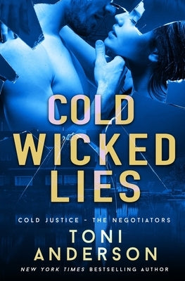 Cold Wicked Lies: FBI Romantic Suspense Paperback Toni Anderson
