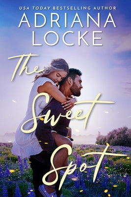 The Sweet Spot Paperback Montlake