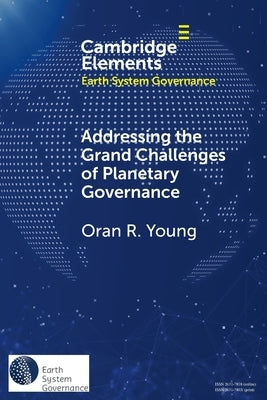 Paperback book titled "Addressing the Grand Challenges of Planetary Governance" by Cambridge University Press on global political order.