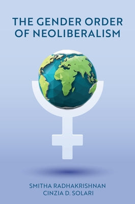 The Gender Order of Neoliberalism Paperback Polity Press