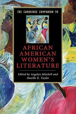 The Cambridge Companion to African American Women's Literature Paperback Cambridge University Press