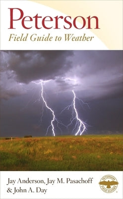 Peterson Field Guide to Weather Paperback Mariner Books
