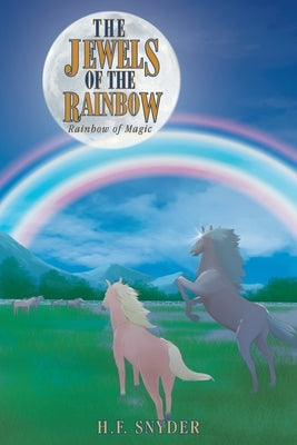 The Jewels of the Rainbow: Rainbow Magic Paperback Page Publishing