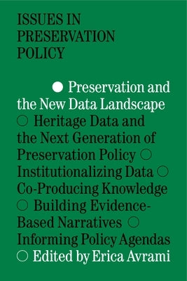 Preservation and the New Data Landscape Paperback Columbia Books on Architecture and the City