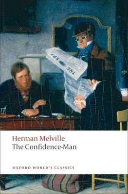 The Confidence-Man: His Masquerade Paperback Oxford University Press, USA