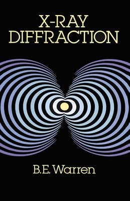 X-Ray Diffraction Paperback Dover Publications