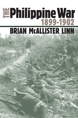 The Philippine War, 1899-1902 Paperback University Press of Kansas