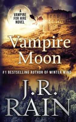 Vampire Moon Paperback Createspace Independent Publishing Platform