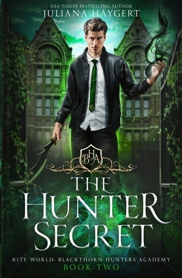 The Hunter Secret Paperback Juliana Haygert