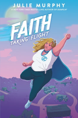 Faith: Taking Flight Paperback Balzer & Bray/Harperteen