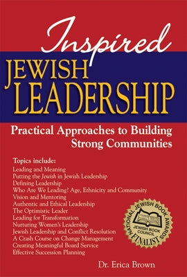 Inspired Jewish Leadership: Practical Approaches to Building Strong Communities Paperback Jewish Lights Publishing