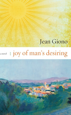 Joy of Man's Desiring Paperback Counterpoint LLC