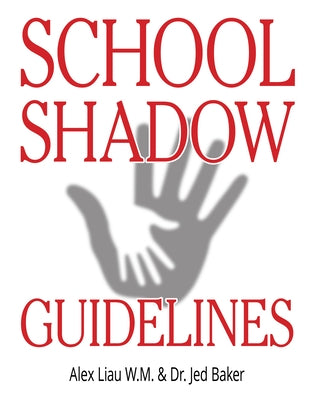 School Shadow Guidelines Paperback Future Horizons