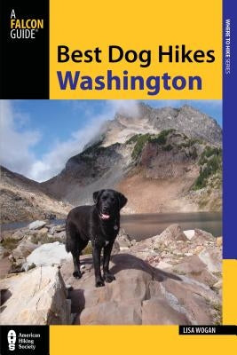 Best Dog Hikes Washington Paperback Falcon Press Publishing