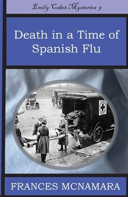 Death in a Time of Spanish Flu Paperback Rudiyat Press