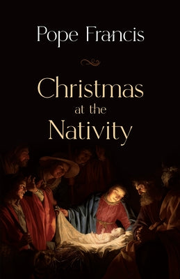 Christmas at the Nativity Paperback New City Press