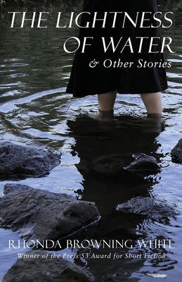 The Lightness of Water and Other Stories Paperback Press 53