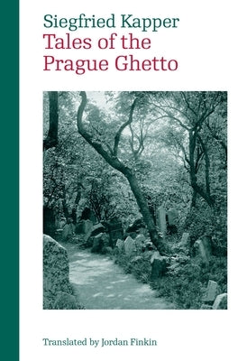 Tales of the Prague Ghetto Paperback Univ of Chicago Behalf of Karolinum Press