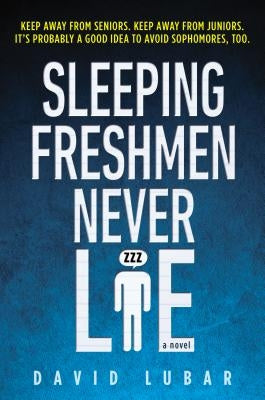 Sleeping Freshmen Never Lie Speak