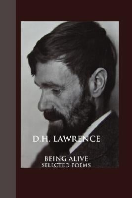 Being Alive: Selected Poems Paperback Crescent Moon Publishing