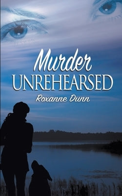 Murder Unrehearsed Paperback Wild Rose Press