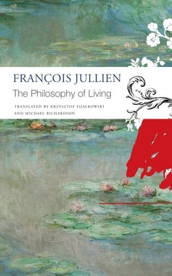 The Philosophy of Living Paperback Seagull Books