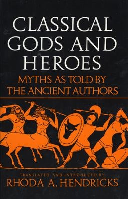 Classical Gods Heroe Paperback Harper Perennial