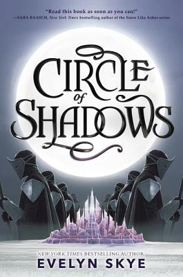 Circle of Shadows Paperback Balzer & Bray/Harperteen