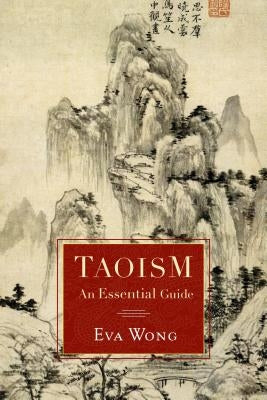 Taoism: An Essential Guide Shambhala