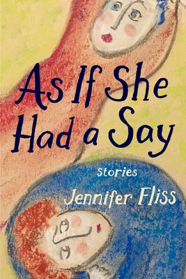 As If She Had a Say: Stories Paperback Curbstone Press