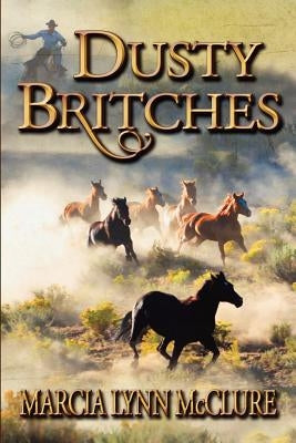 Dusty Britches Paperback Distractions Ink