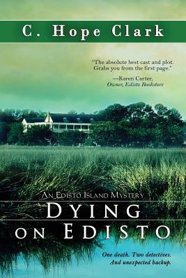 Dying on Edisto Paperback Bell Bridge Books