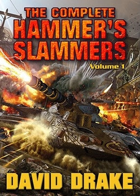 The Complete Hammer's Slammers Paperback Baen