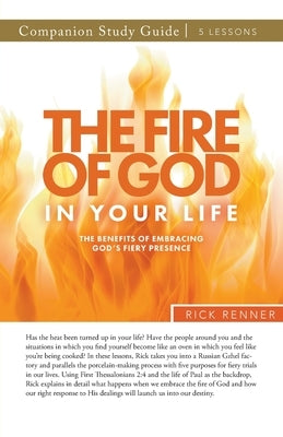 The Fire of God in Your Life Study Guide Paperback Harrison House