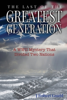The Last of the Greatest Generation Paperback Rebelbookspress.com