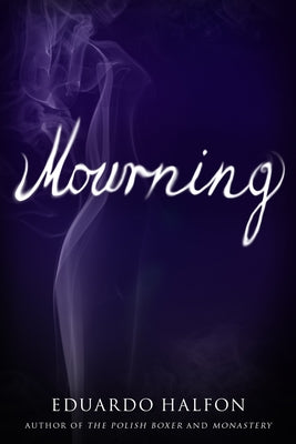 Mourning Paperback Bellevue Literary Press