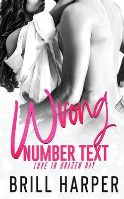 Wrong Number Text Paperback Independently Published