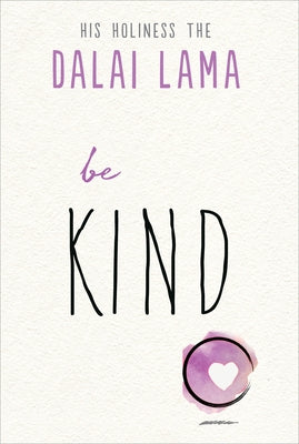 Be Kind Paperback Hampton Roads Publishing Company