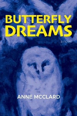 Butterfly Dreams Paperback Aristata Press