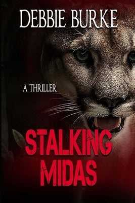 Stalking Midas: Tawny Lindholm Thriller Book 2 Paperback Independently Published