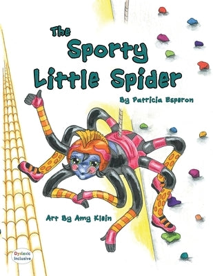 The Sporty Little Spider Paperback Patricia Esperon