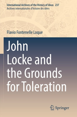 John Locke and the Grounds for Toleration Paperback Springer