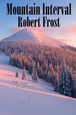 Mountain Interval Paperback Wilder Publications