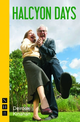 Halcyon Days Paperback Nick Hern Books