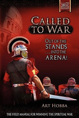 Called to War: Out of the Stands...Into the Arena Paperback Art Hobba Company