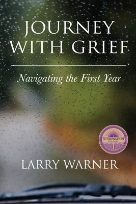 Journey with Grief: Navigating the First Year Paperback Barefooted Publishing