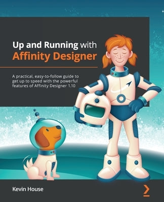 Paperback book titled "Up and Running with Affinity Designer" by Packt Publishing, featuring cover art illustrating the design software.