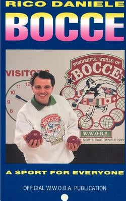 Bocce: A Sport for Everyone Paperback 1st Book Library